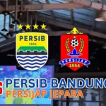 Persib vs Persijap: Meski Favorit, Maung Bandung Wajib Waspadai Kejutan Tim Tamu