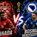 Prediksi Skor Kanada vs Bosnia-Herzegovina